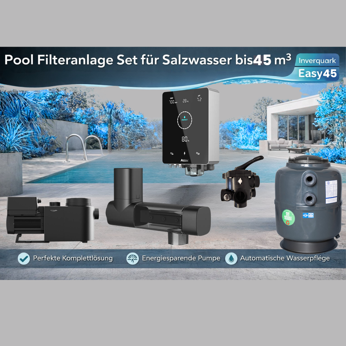 Pooltechnikpaket bis 45m³ "Easy" - PureS 620 Kessel + InverPro IP25 Inverterpumpe + 6-Wegeventil & Mr. Pure MPS22 Salzanlage